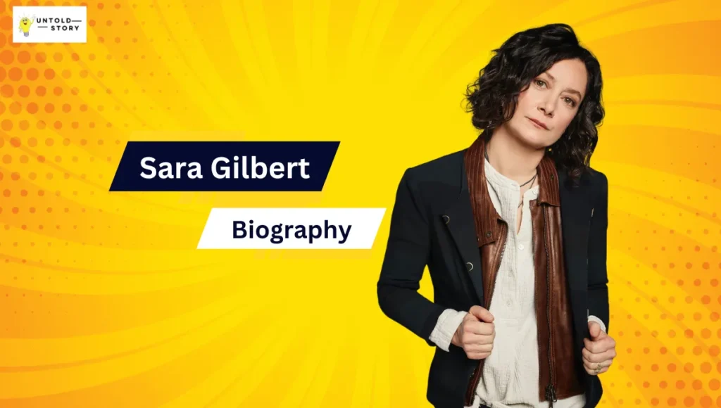 Sara Gilbert