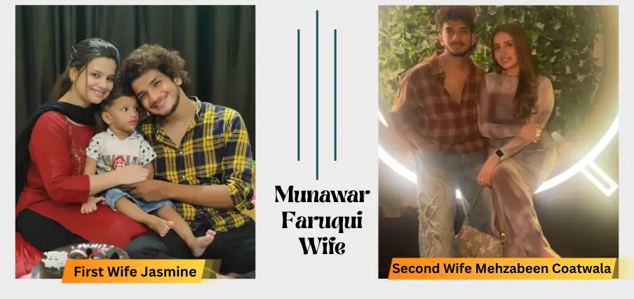 Munawar Faruqui Wifes