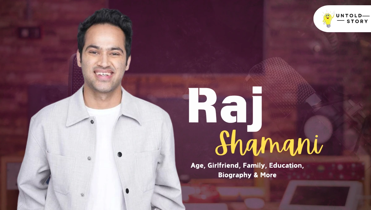 Raj Shamani Age