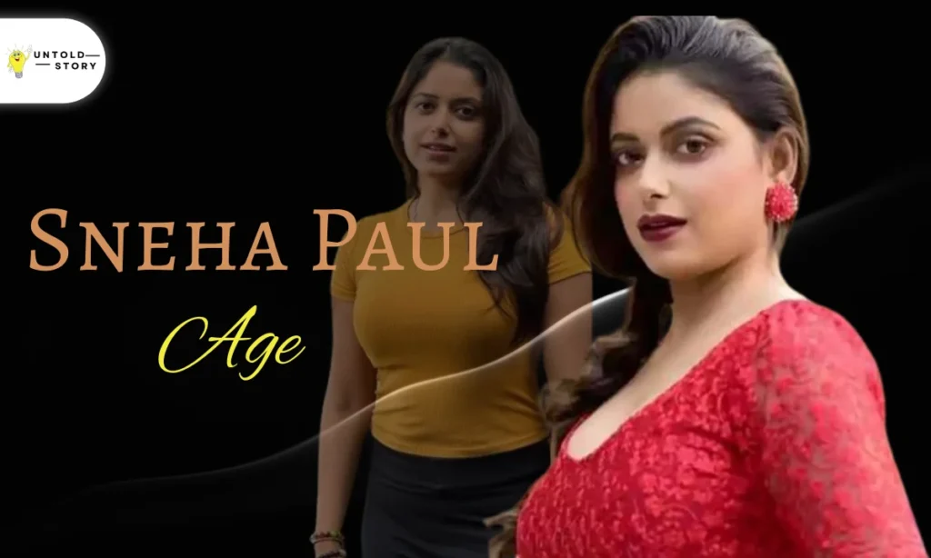 Sneha Paul Age
